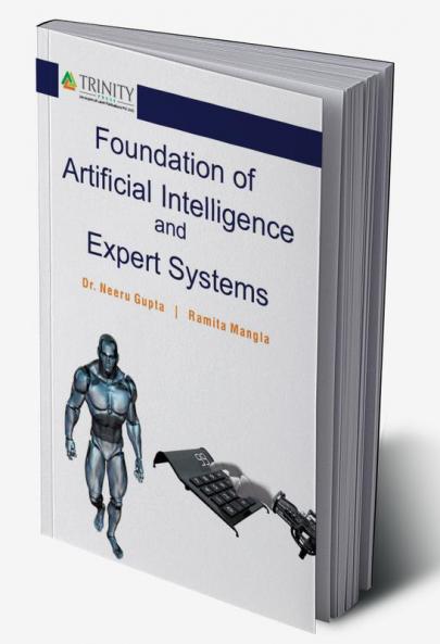 Foundation of Artificial Intelligence and Expert Systems