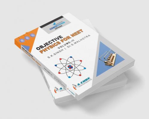 Objective Physics for NEET-II