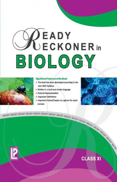 Ready Reckoner in Biology XI