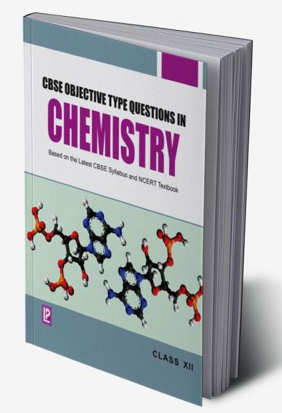 CBSE Objective Type Questions - Chemistry - XII