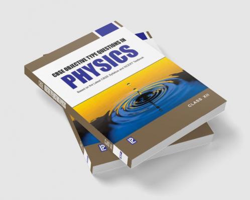 CBSE Objective Type Questions - Physics - XII