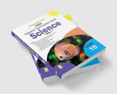 Comp. CBSE Objective Type Question Bank Science X (Term-I)