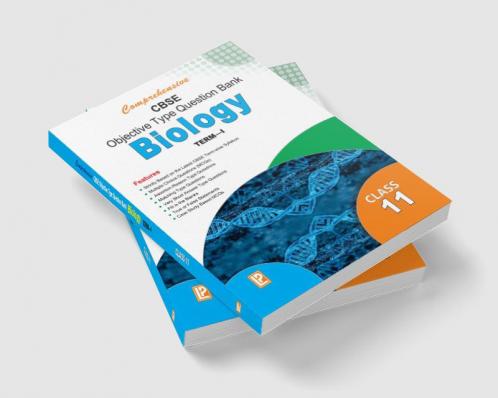 Comprehensive CBSE Objective Type Question Bank Biology-XI (Term-I)
