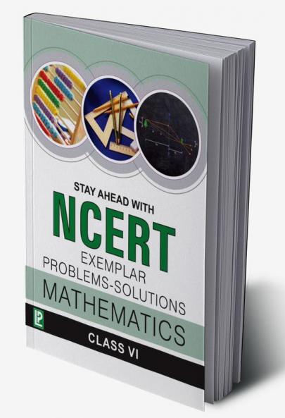 Stay Ahead with NCERT Exemplar Problems-Solutions Mathematics-VI
