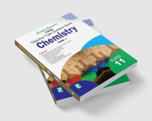 Comprehensive CBSE Objective Type Question Bank Chemistry XI (Term-I)