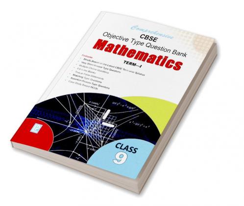 Comprehensive CBSE Objective Type Question Bank Mathematics IX (Term-I)