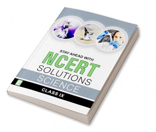 Stay Ahead with NCERT Solutions Science-IX