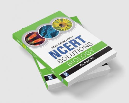 Stay Ahead with NCERT Solutions Biology XI