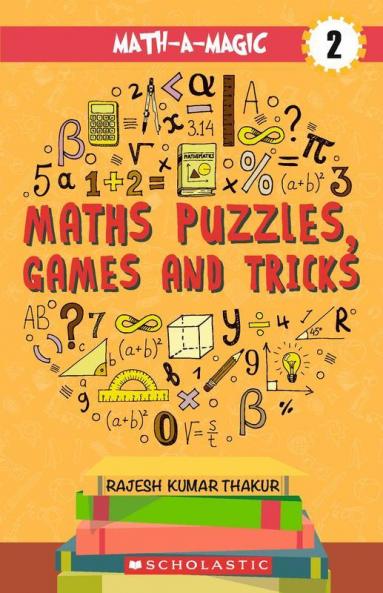 Math-A-Magic #02 Maths Puzzles Games And Tricks