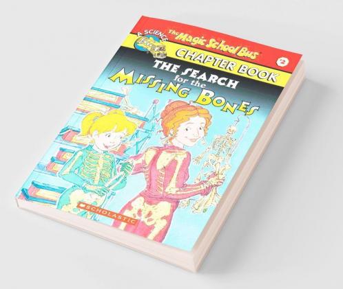 The Magic School Bus Chapter Book #02: The Search For The Missing Bones