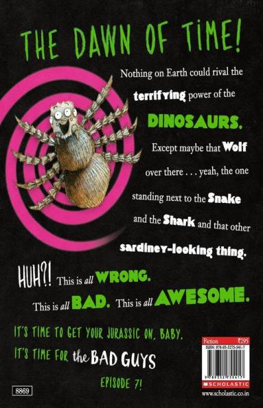 The Bad Guys: Episode 7 Do-You-Think-He-Saurus?!