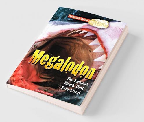 Prehistoric Beasts: Megalodon