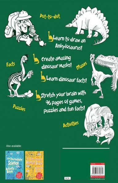 The Incredible Dinosaur Activity Book