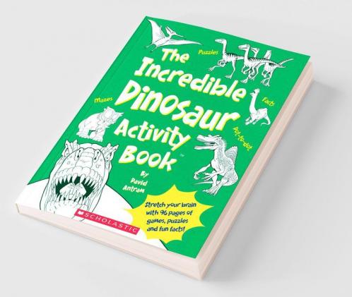 The Incredible Dinosaur Activity Book