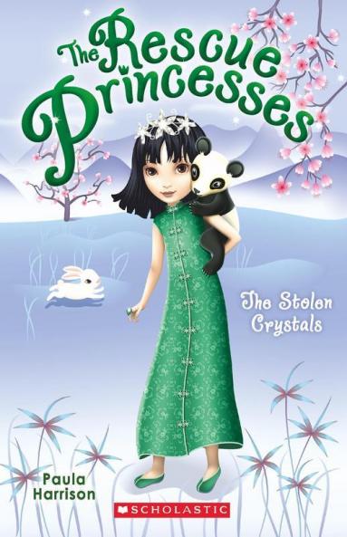 The Rescue Princesses #4: The Stolen Crystals