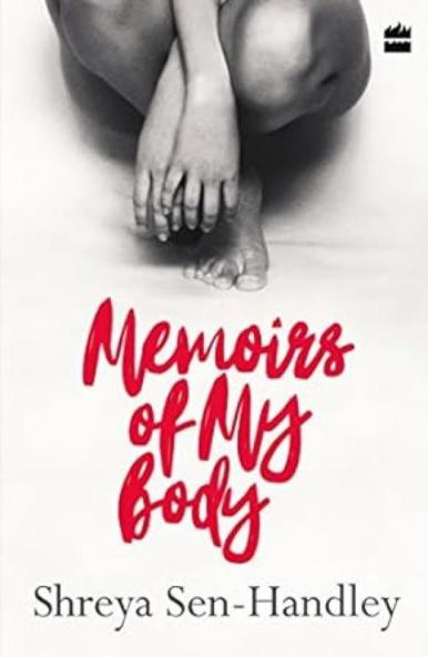 MEMOIRS OF MY BODY