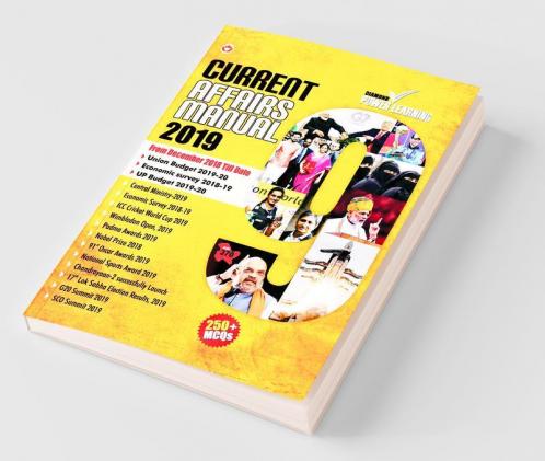 Current Affairs 2019 English January to September 2019 (Best General Awareness General Knowledge GK Book for all competitive Exams UPSC PSCs SSC DSSSB KVS NVS CTET TET etc.)