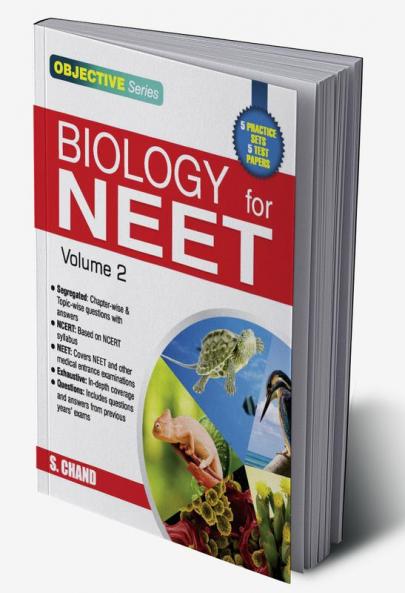BIOLOGY FOR NEET VOLUME-2 (OBJECTIVE SERIES)