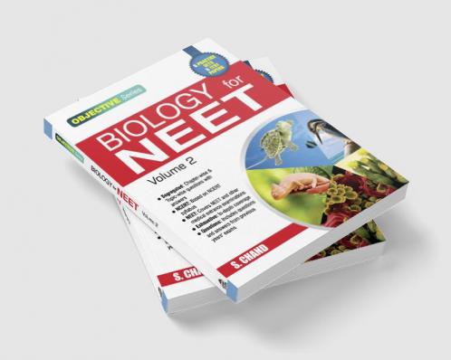 BIOLOGY FOR NEET VOLUME-2 (OBJECTIVE SERIES)