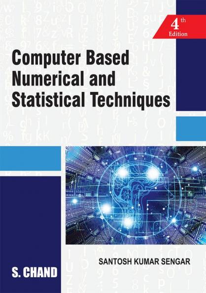 COMPUTER BASED NUMERICAL AND STATISTICAL TECHNIQUES