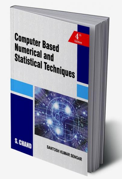 COMPUTER BASED NUMERICAL AND STATISTICAL TECHNIQUES