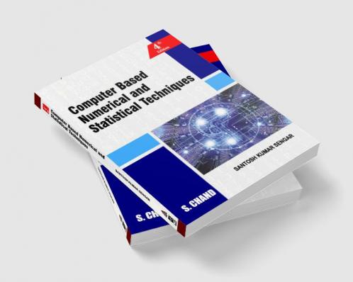 COMPUTER BASED NUMERICAL AND STATISTICAL TECHNIQUES