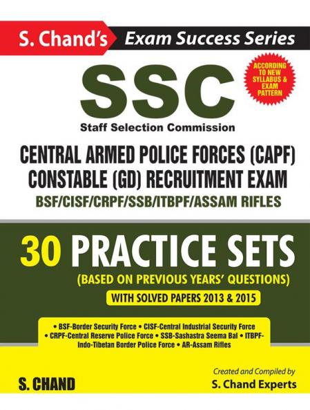 SSC: Central Armed Police Forces (CAPF) Constable (GD) Recruitment Exam (Practice Sets)