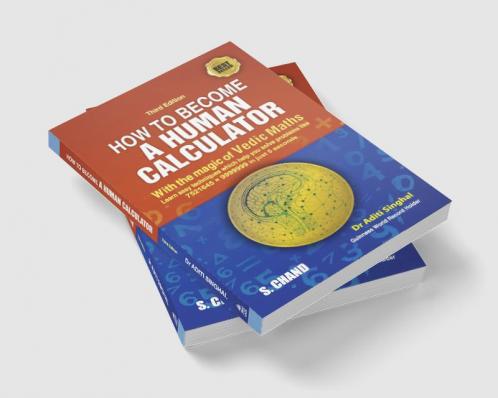 HOW TO BECOME A HUMAN CALCULATOR 3RD EDITION