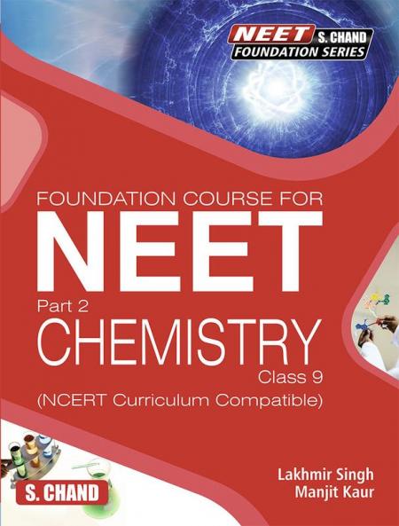 Foundation Course for NEET Part 2 Chemistry Class 9