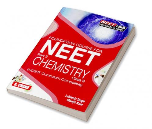 Foundation Course for NEET Part 2 Chemistry Class 9