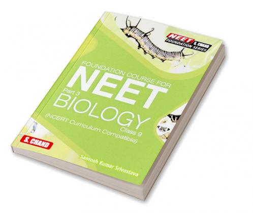 Foundation Course for NEET Part 3 Biology Class 9