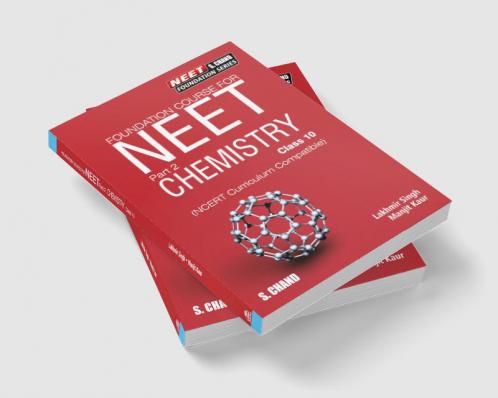 Foundation Course for NEET Part 2 Chemistry Class 10