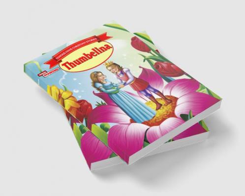 Famous Hans Christian Stories Thumbelina