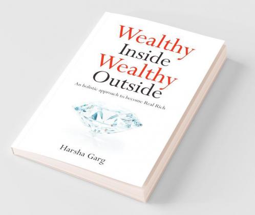 Wealthy Inside Wealthy Outside