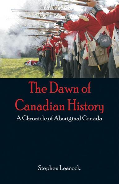 The Dawn Of Canadian History
