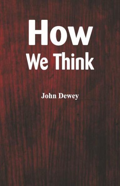 How We Think