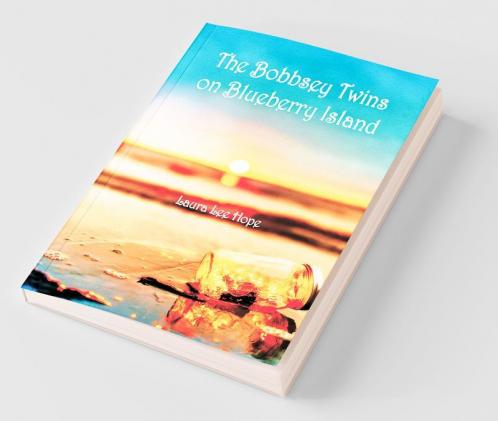 The Bobbsey Twins On Blueberry Island