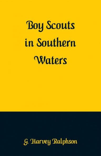 Boy Scouts in Southern Waters