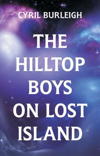 The Hilltop Boys on Lost Island
