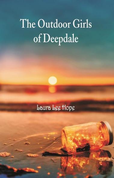 The Outdoor Girls of Deepdale