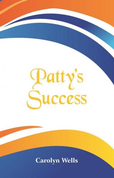 Patty's Success
