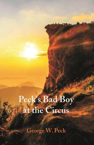 Peck's Bad Boy at the Circus