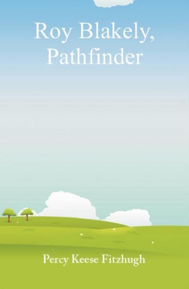 Roy Blakely Pathfinder