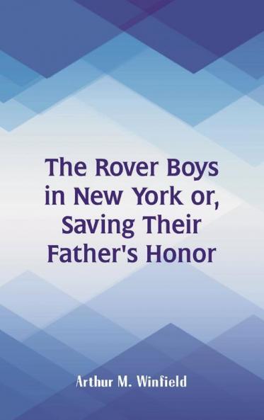 The Rover Boys in New York