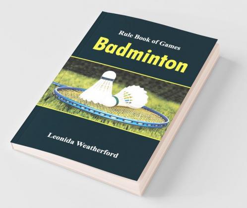 Rule Book Of Games : Badminton
