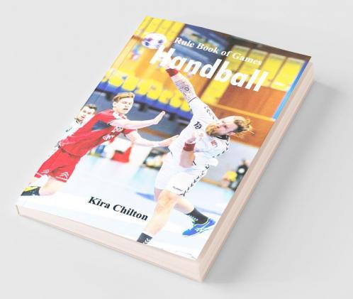 Rule Book Of Games : Handball