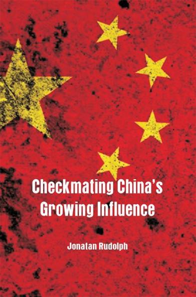 Checkmating China’s Growing Influence