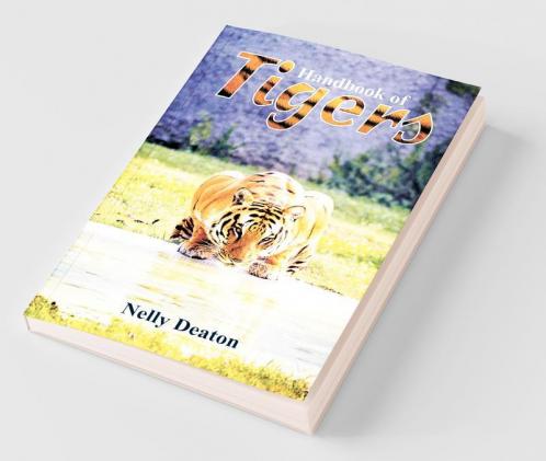 Handbook Of Tigers