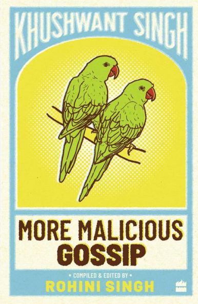 MORE MALICIOUS GOSSIP