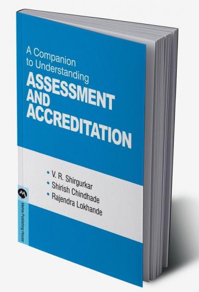 A COMPANION TO UNDERSTANDING ASSESSMENT & ACCREDITATION